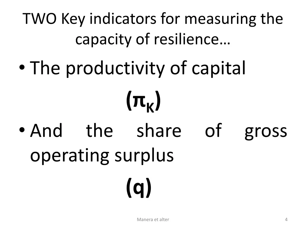 two key indicators for measuring the capacity