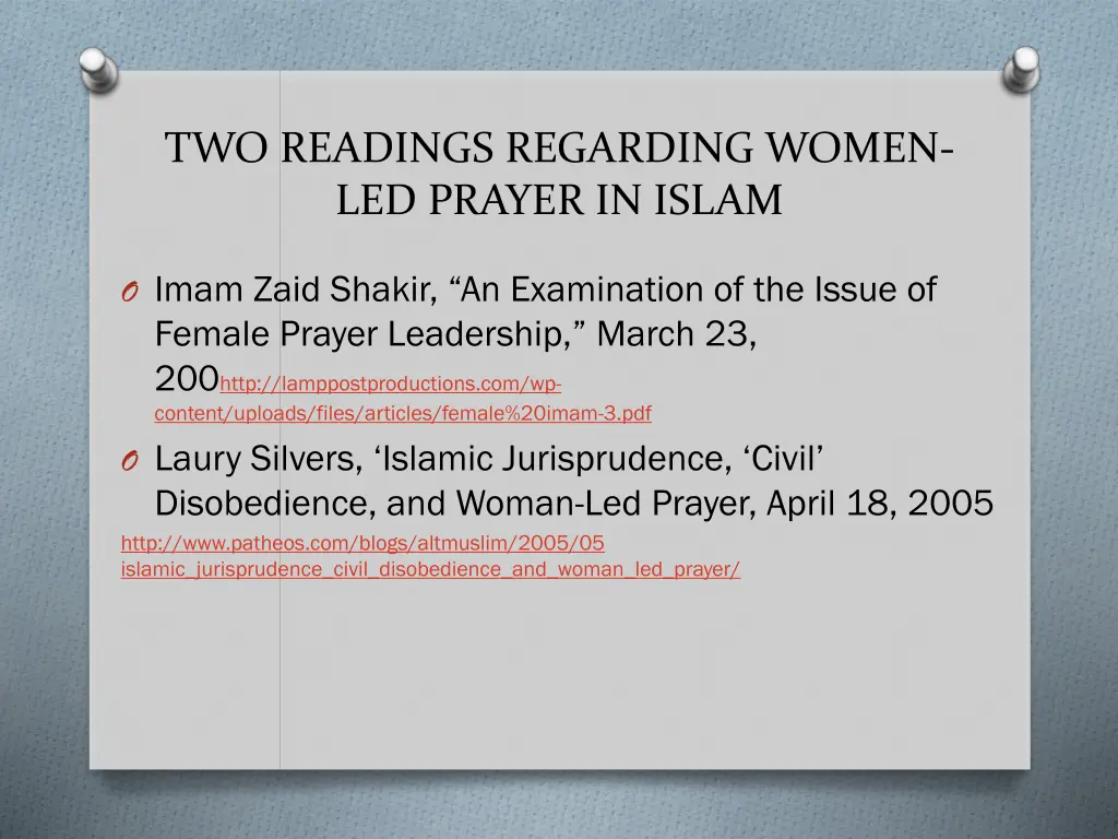 two readings regarding women led prayer in islam