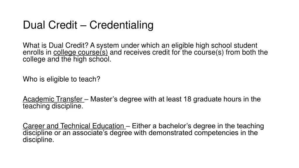 dual credit credentialing