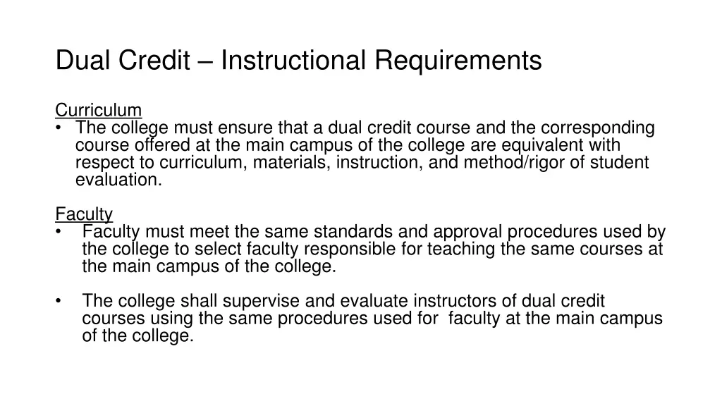 dual credit instructional requirements