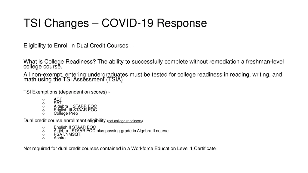 tsi changes covid 19 response