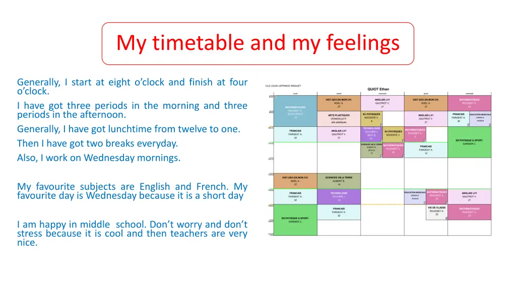 my timetable and my feelings