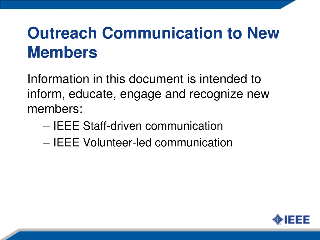 outreach communication to new members