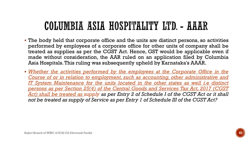 columbia asia hospitality ltd aaar