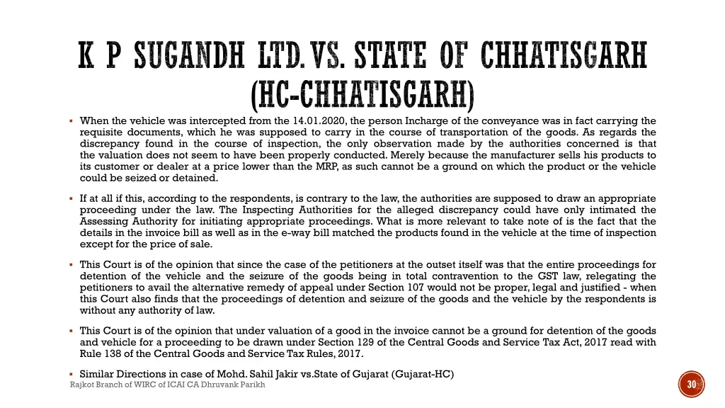 k p sugandh ltd vs state of chhatisgarh