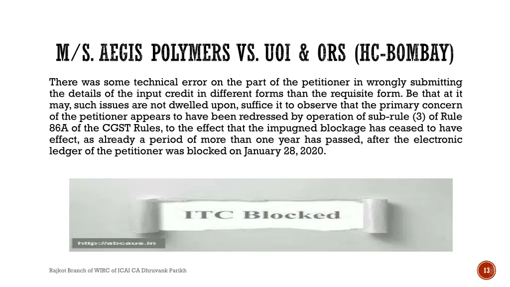 m s aegis polymers vs uoi ors hc bombay