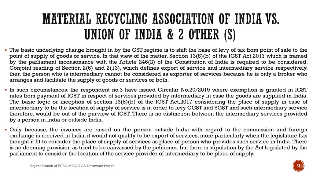 material recycling association of india vs union