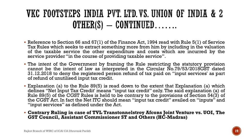 vkc footsteps india pvt ltd vs union of india 1