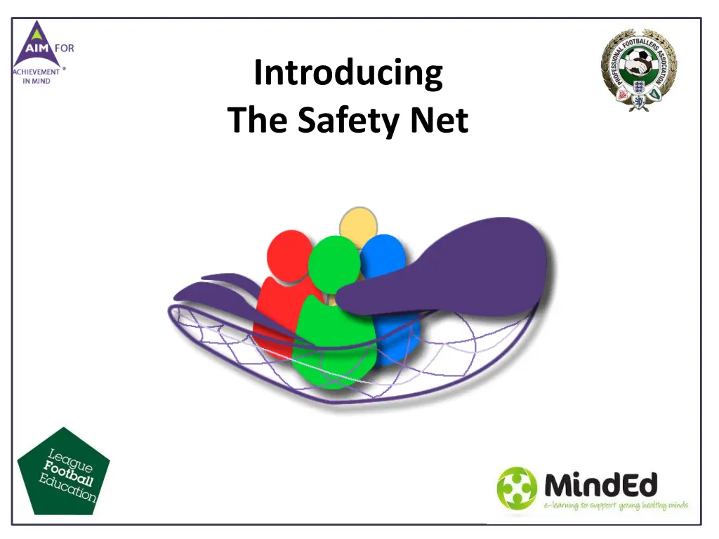 introducing the safety net