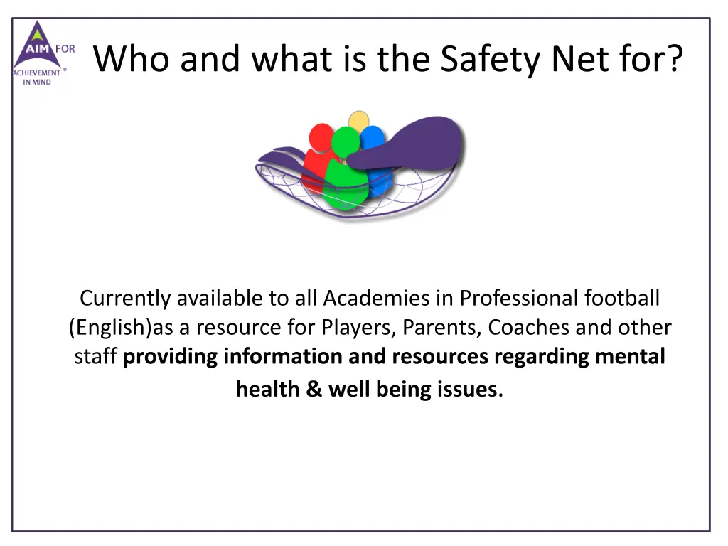 who and what is the safety net for