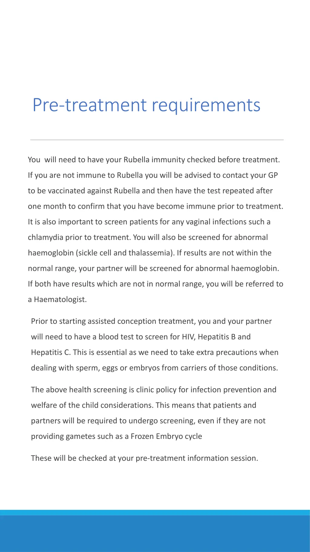 pre treatment requirements