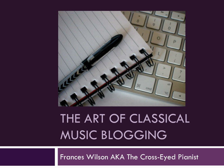 the art of classical music blogging