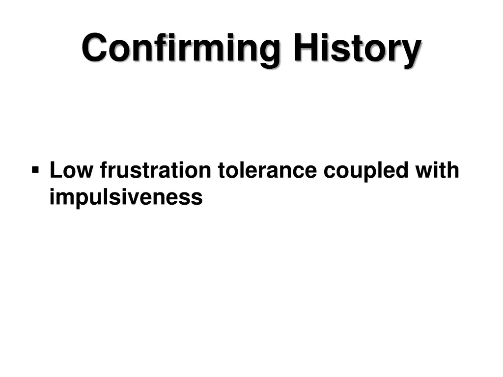 confirming history 1