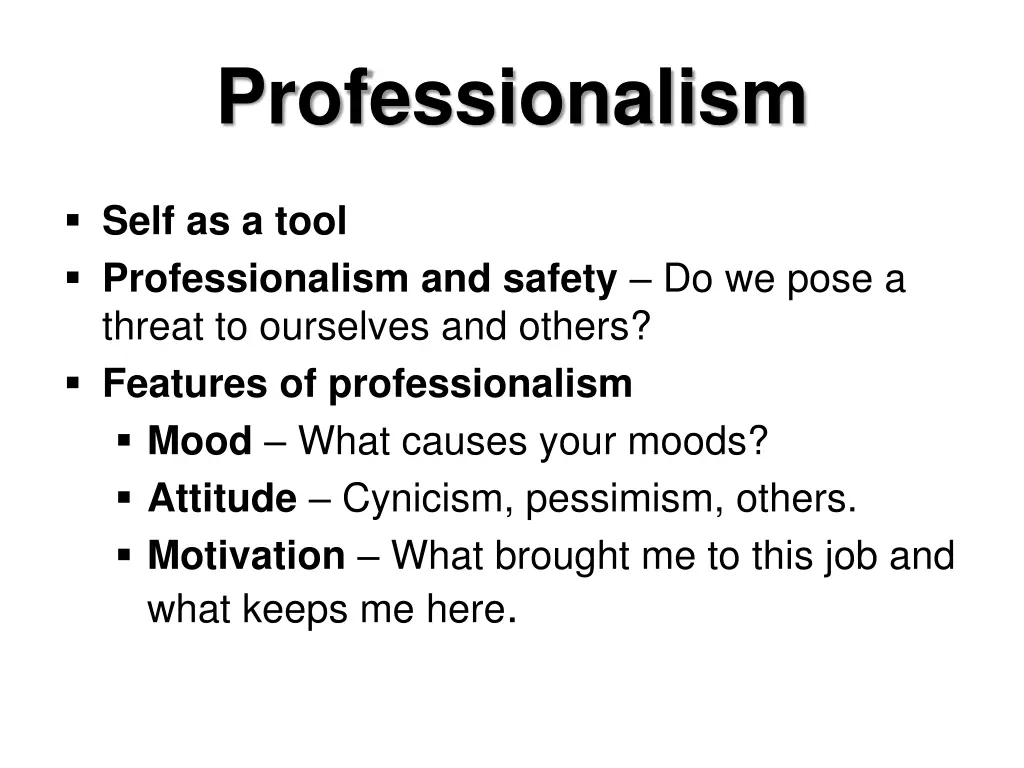 professionalism