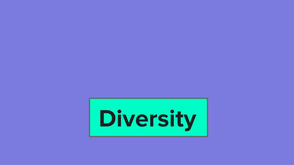 diversity