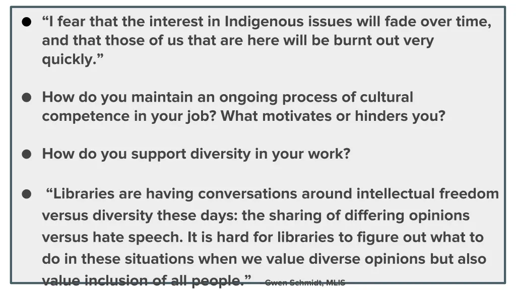 i fear that the interest in indigenous issues