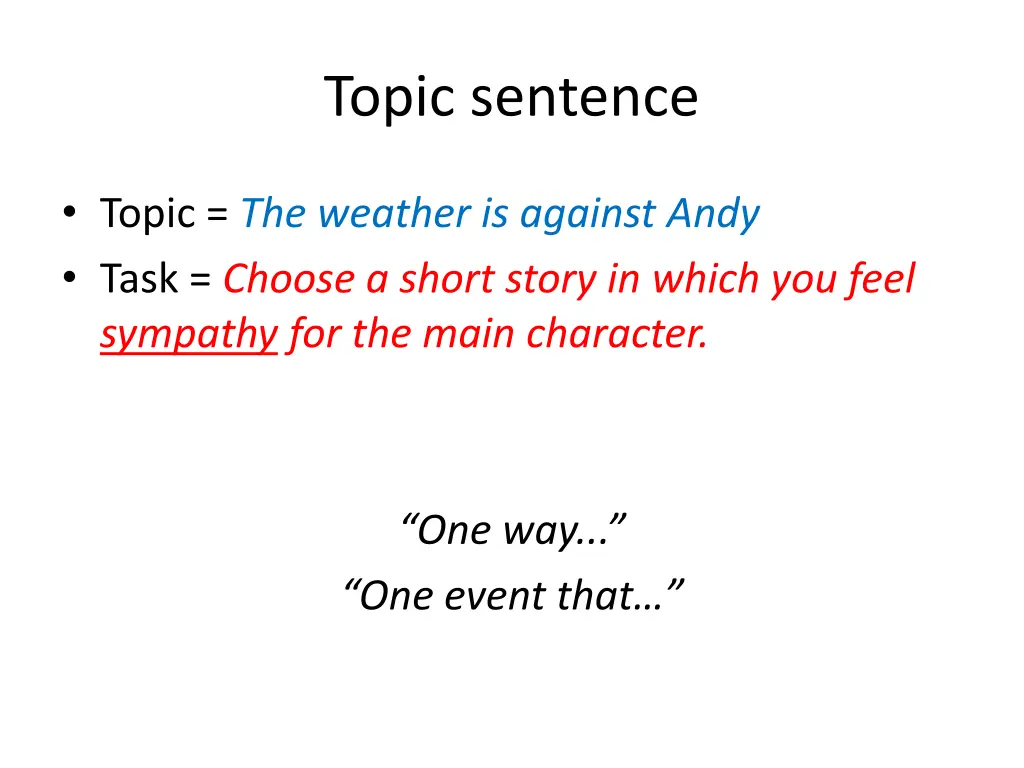 topic sentence 1