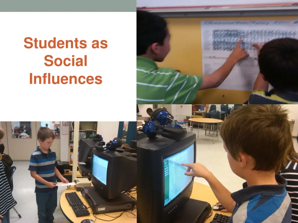 students as social influences