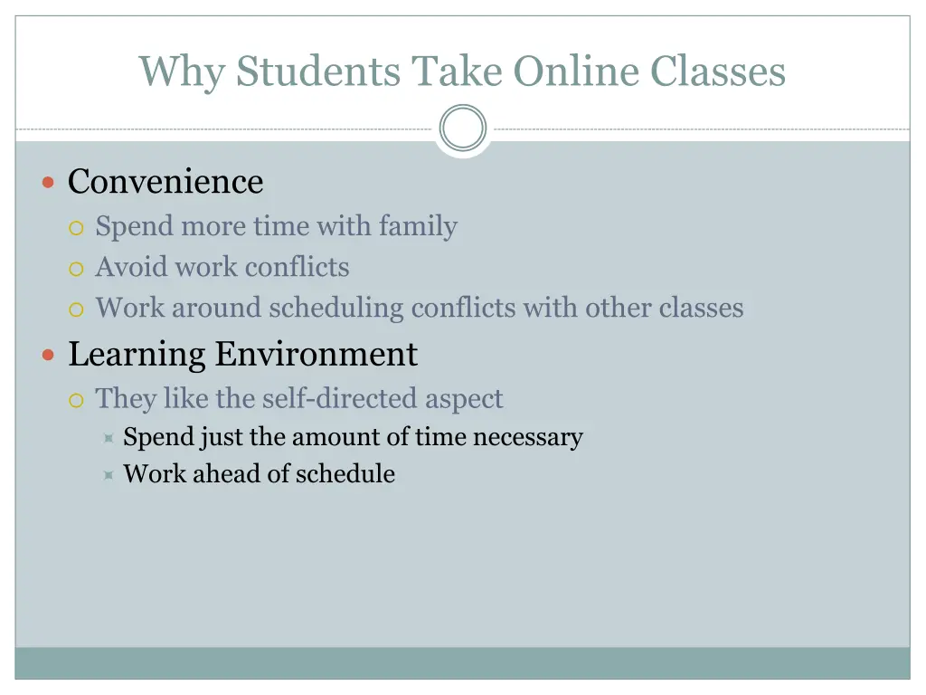 why students take online classes 1