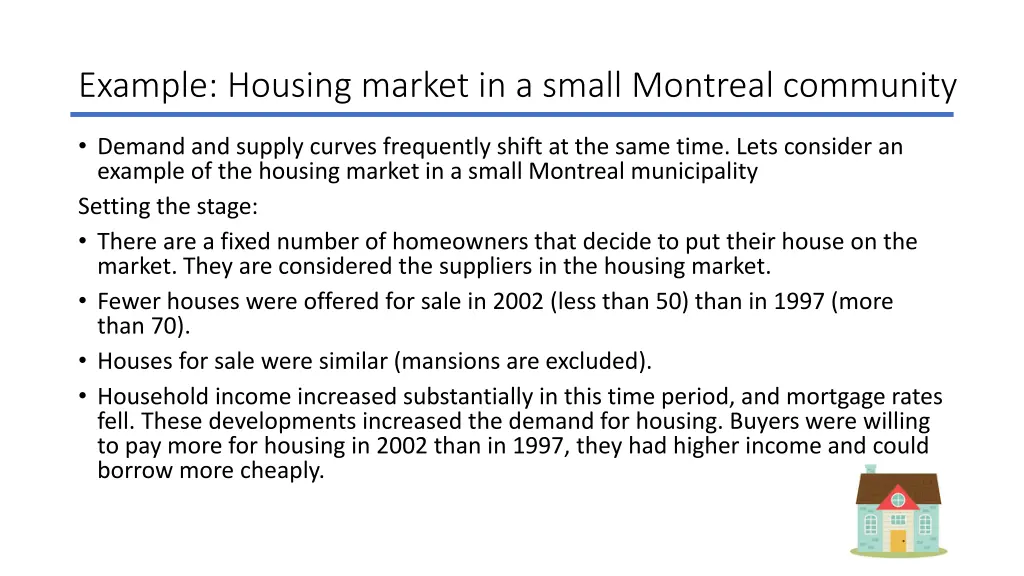 example housing market in a small montreal