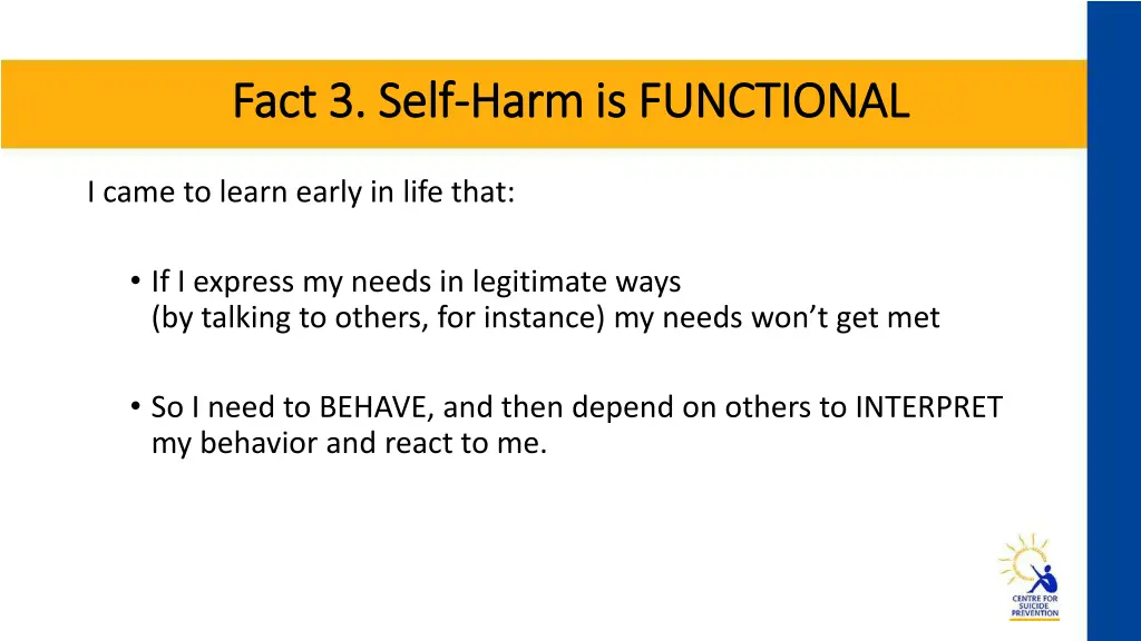 fact 3 self fact 3 self harm is functional harm 1