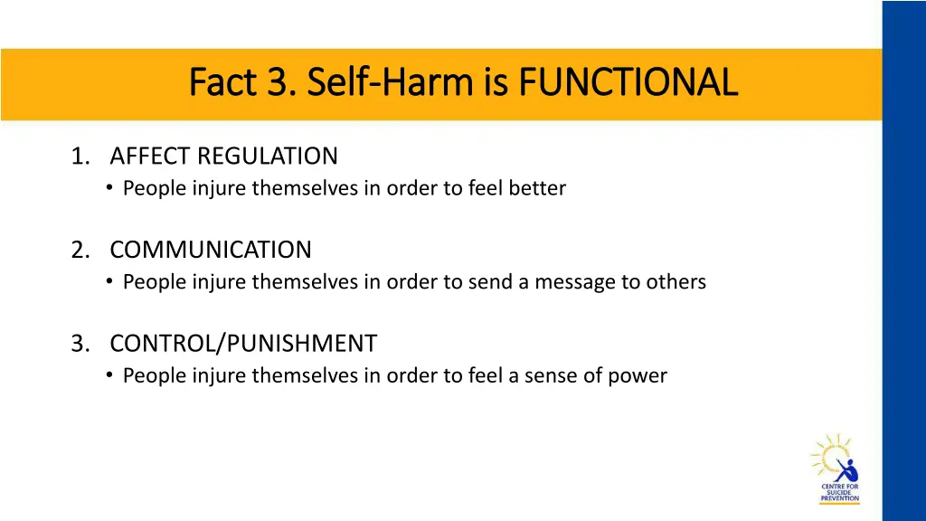 fact 3 self fact 3 self harm is functional harm