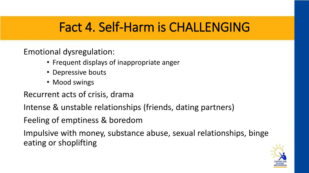 fact 4 self fact 4 self harm is challenging harm 1