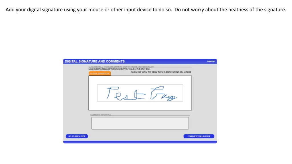 add your digital signature using your mouse