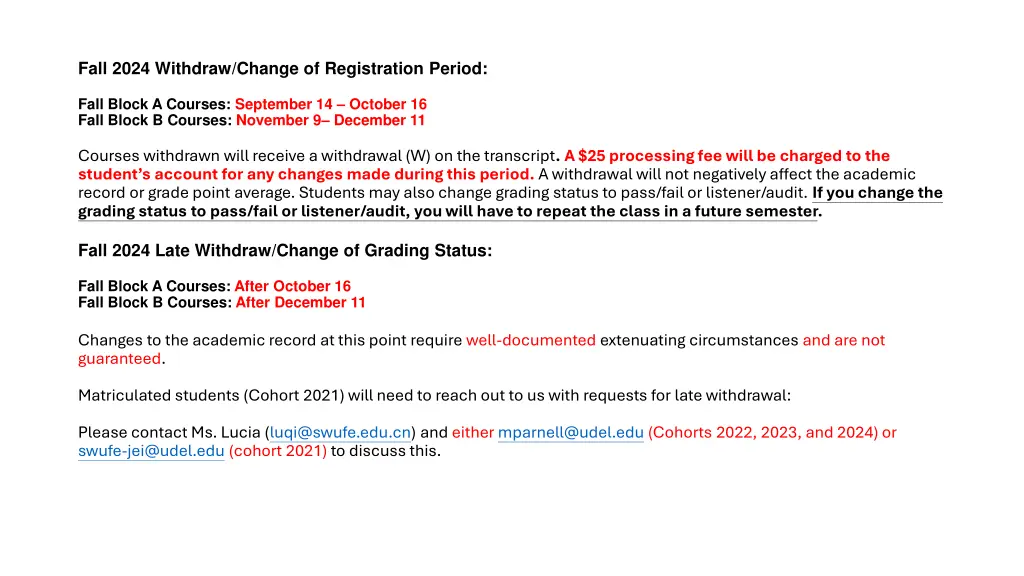 fall 2024 withdraw change of registration period