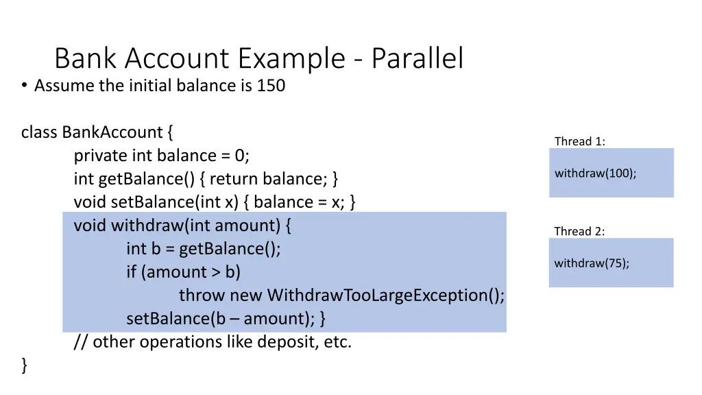 bank account example parallel assume the initial