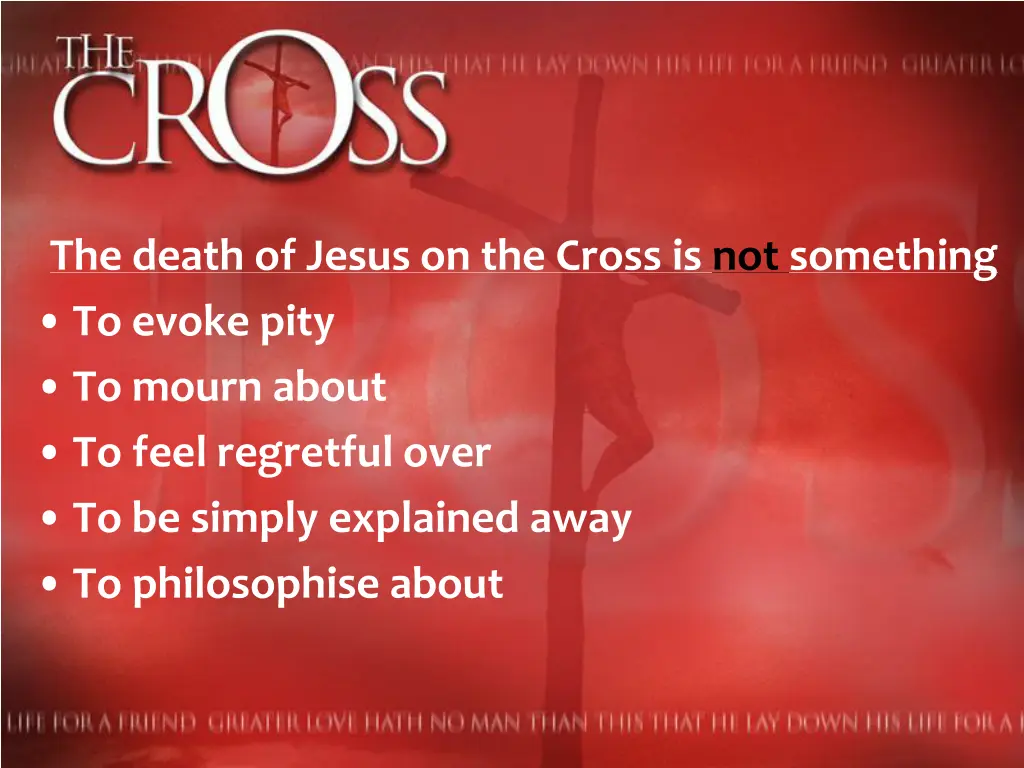 the death of jesus on the cross is not something