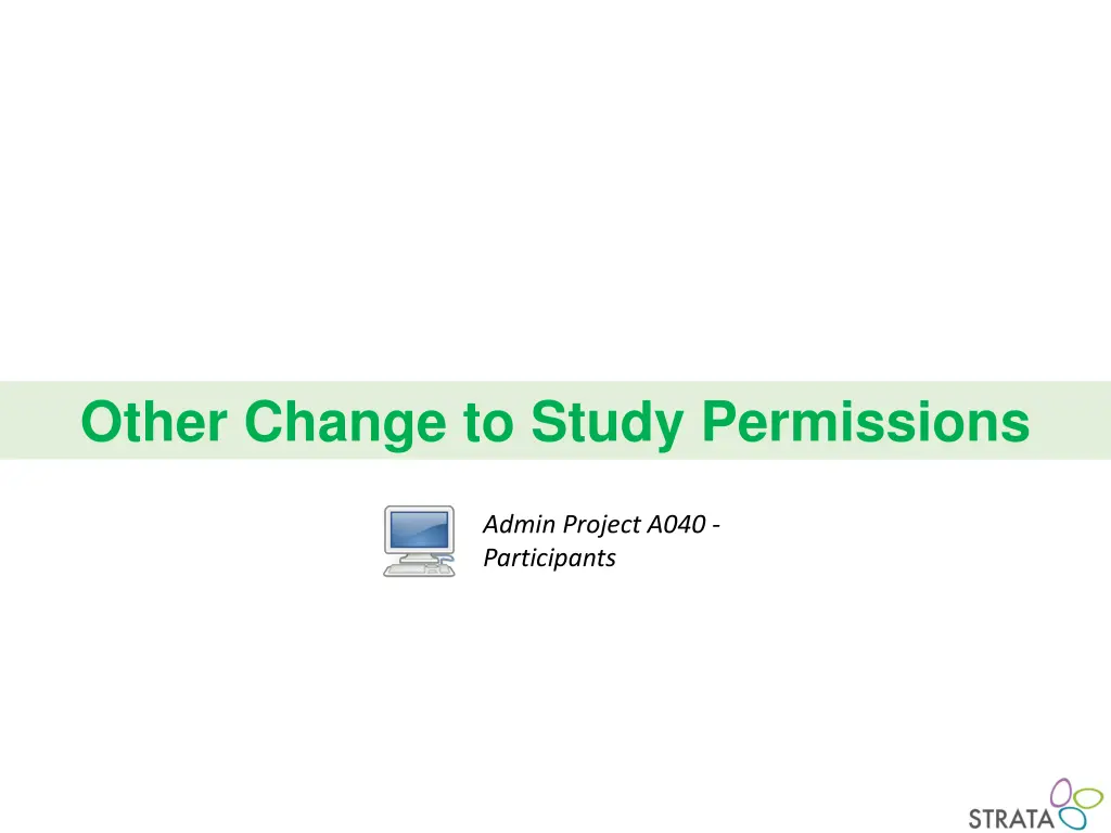 other change to study permissions