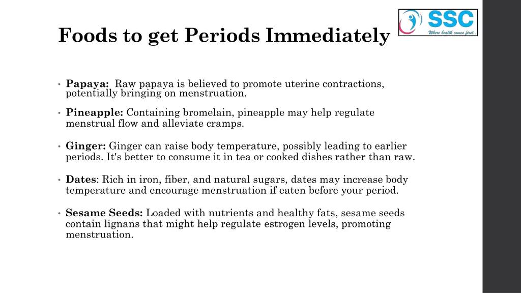 foods to get periods immediately