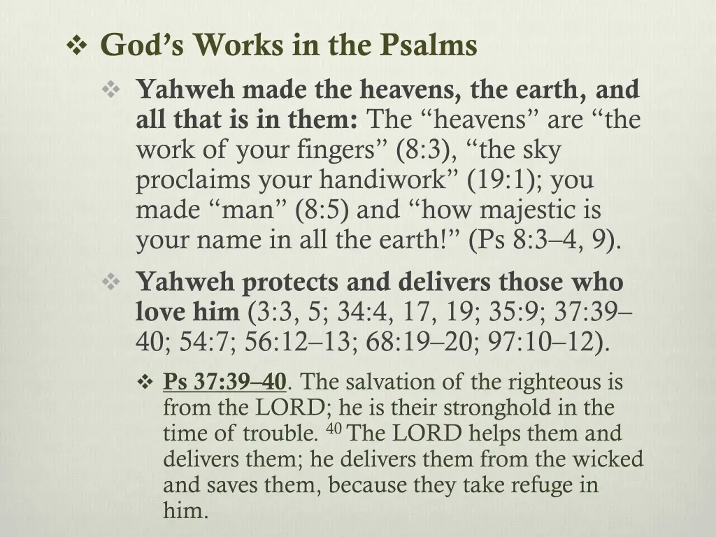 god s works in the psalms yahweh made the heavens