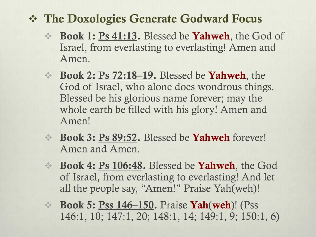 the doxologies generate godward focus book