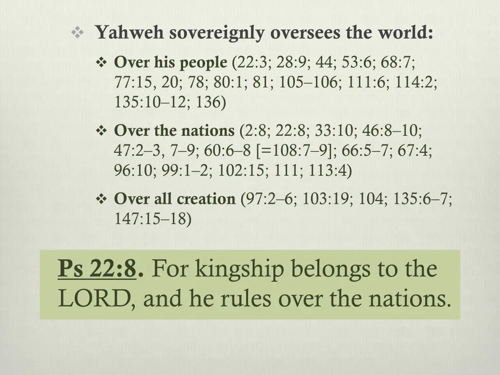 yahweh sovereignly oversees the world over