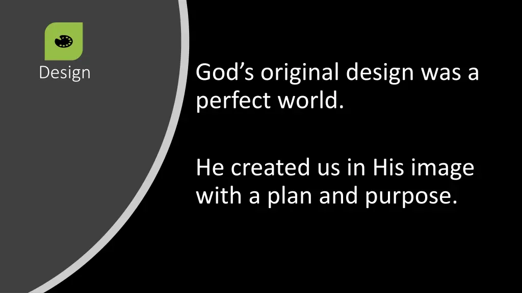 god s original design was a perfect world