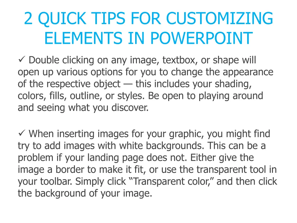 2 quick tips for customizing elements