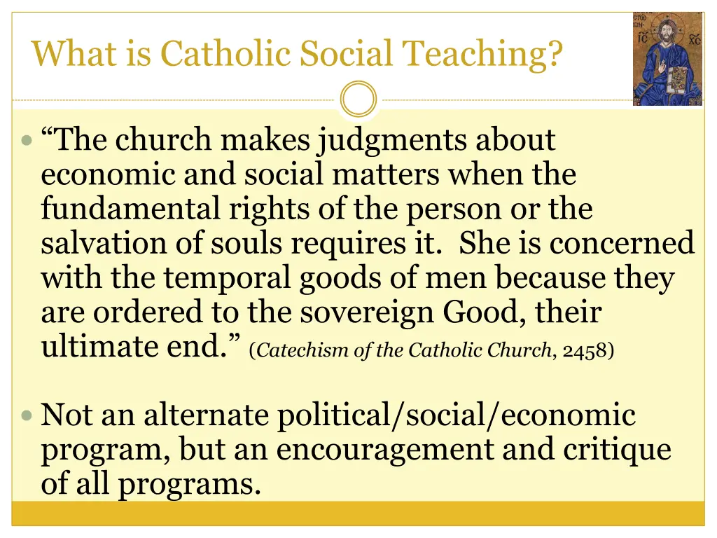 what is catholic social teaching 1