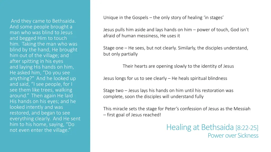 unique in the gospels the only story of healing