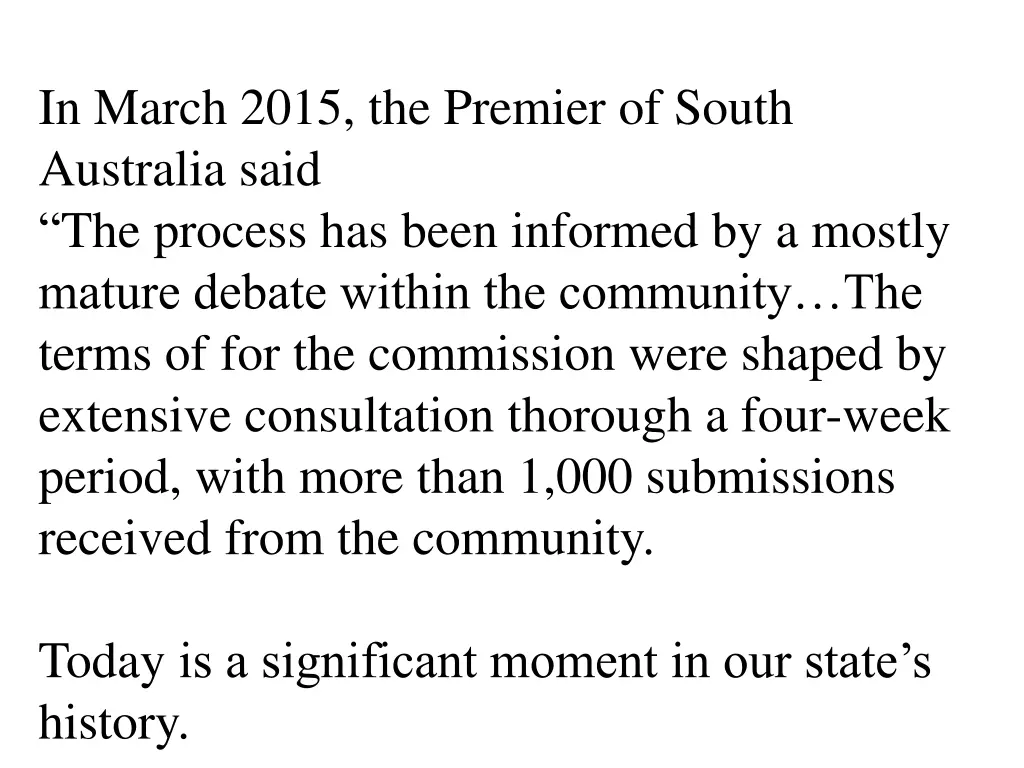 in march 2015 the premier of south australia said