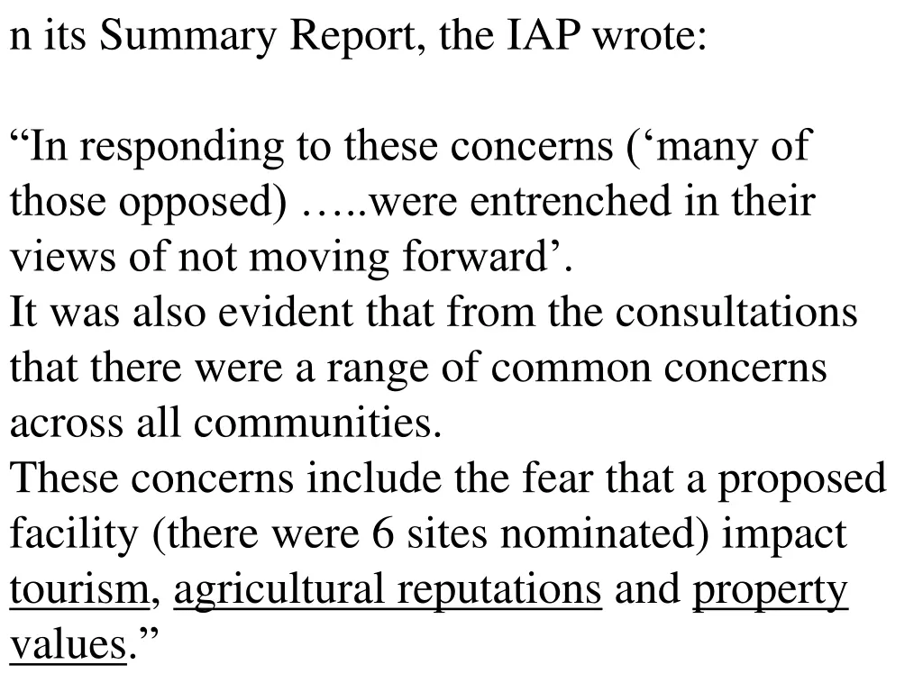 n its summary report the iap wrote