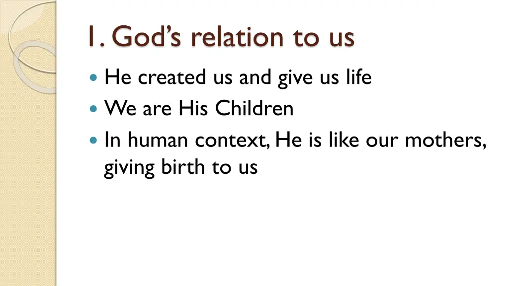 1 god s relation to us