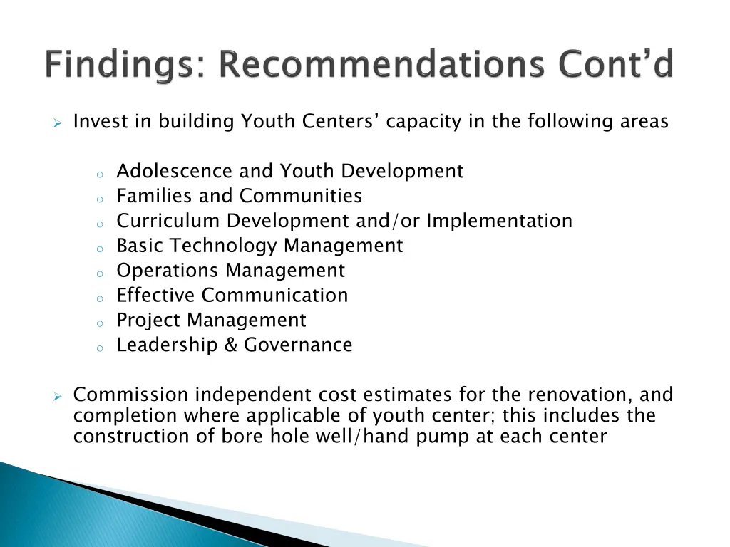 invest in building youth centers capacity