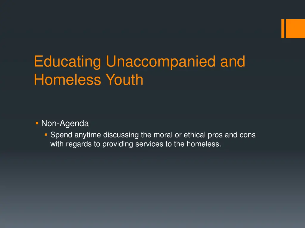 educating unaccompanied and homeless youth 1