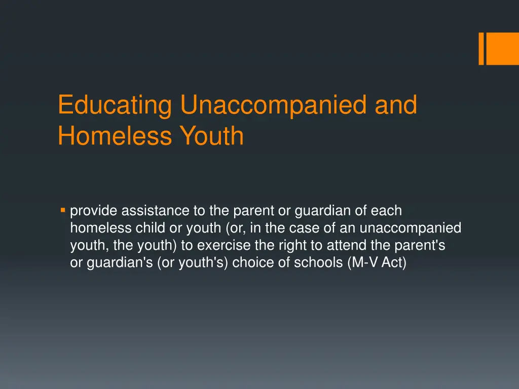 educating unaccompanied and homeless youth 16