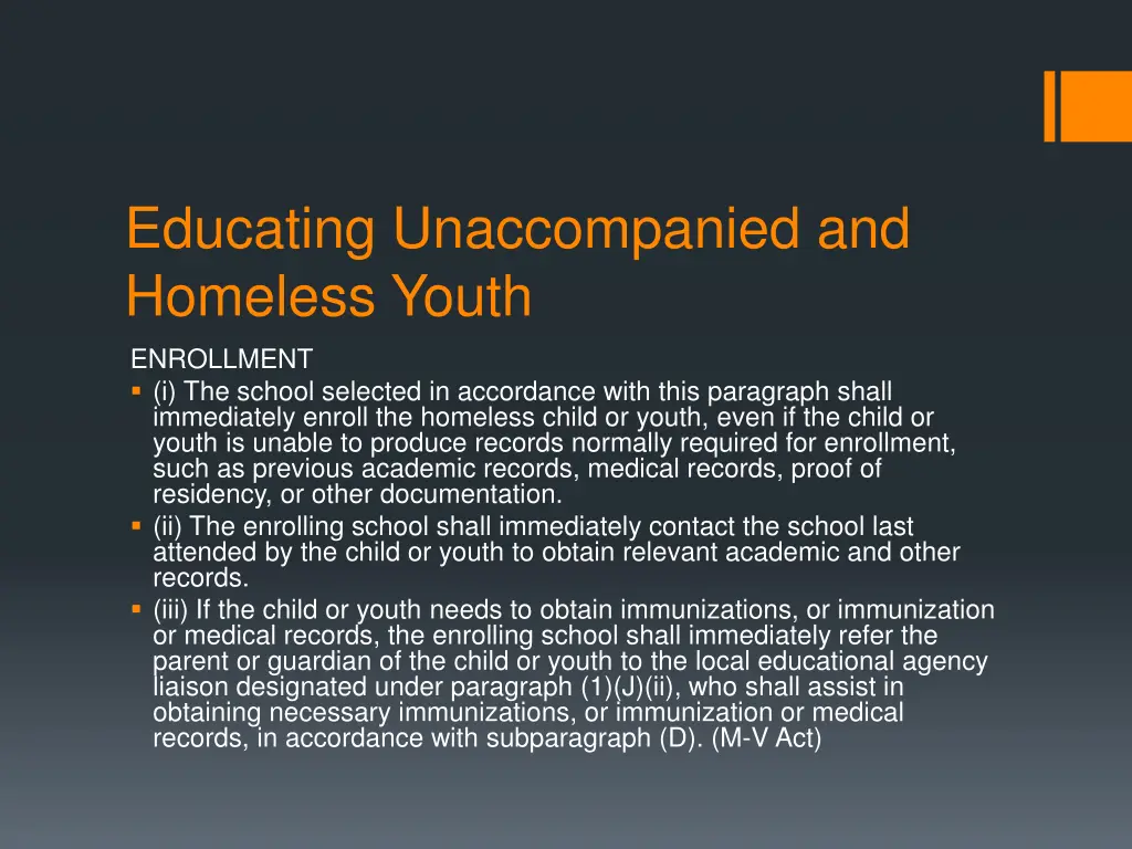 educating unaccompanied and homeless youth 17