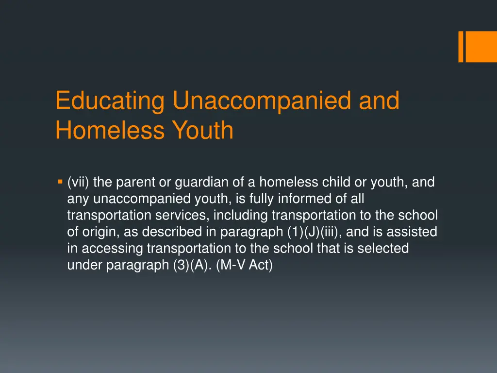 educating unaccompanied and homeless youth 23