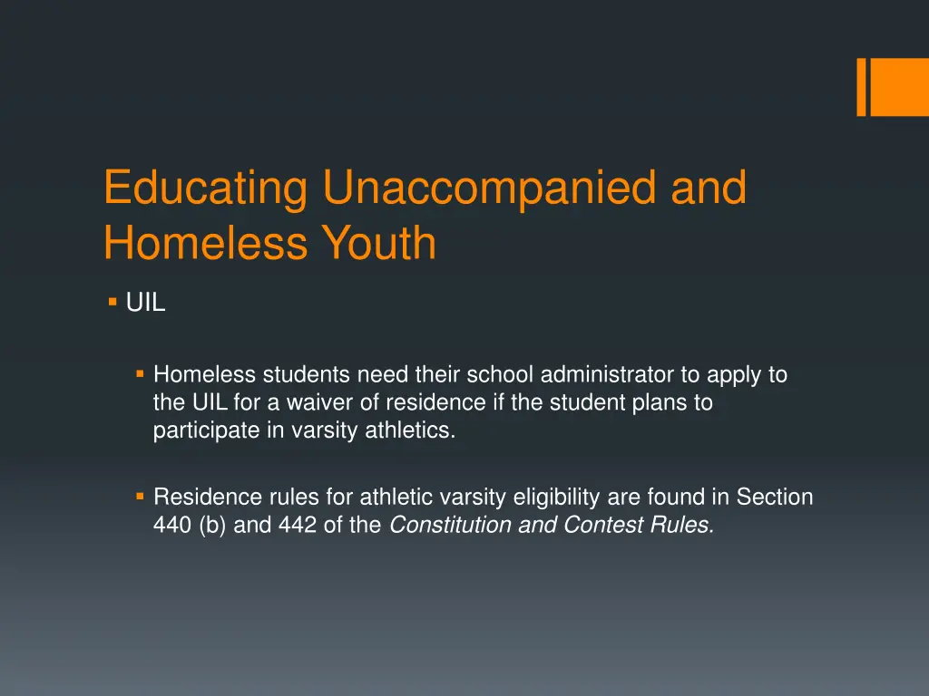 educating unaccompanied and homeless youth 25