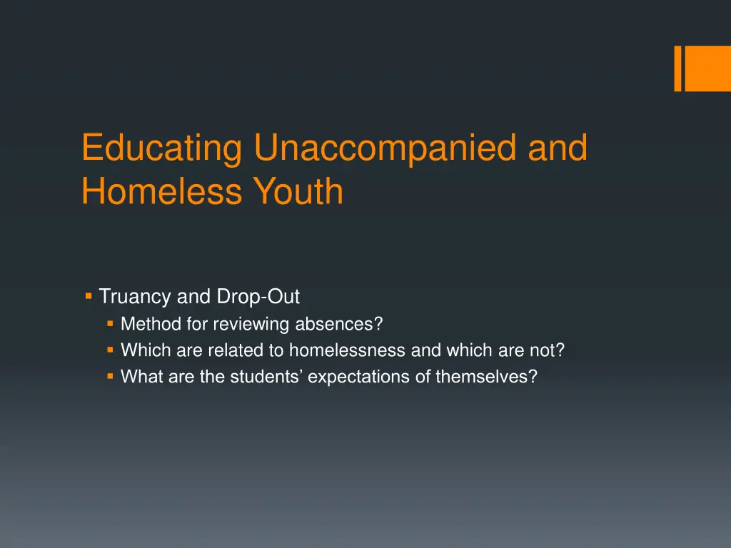 educating unaccompanied and homeless youth 30